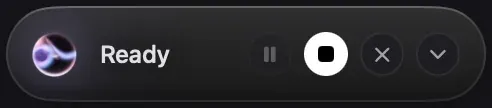 Nota's expanded recording pill: the orb, the word Ready, and pause, stop, cancel and more buttons