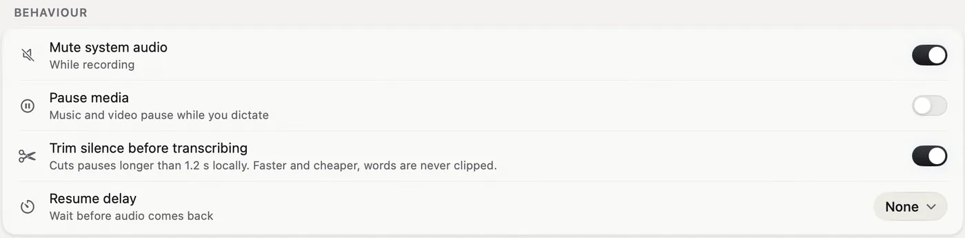 The Behaviour section: Mute system audio, Pause media, Trim silence before transcribing, and Resume delay.