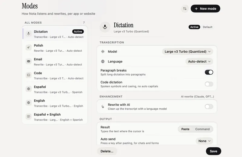 Modes: a model, language and output per app or website